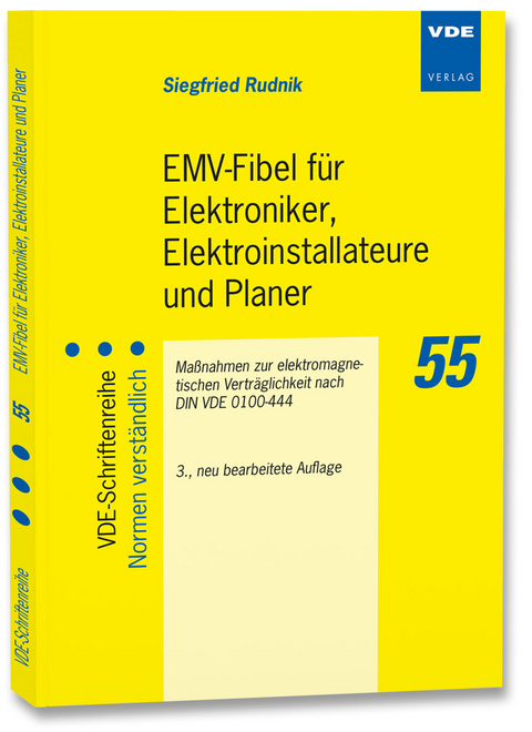 EMV-Fibel für Elektroniker, Elektroinstallateure und Planer - Siegfried Rudnik