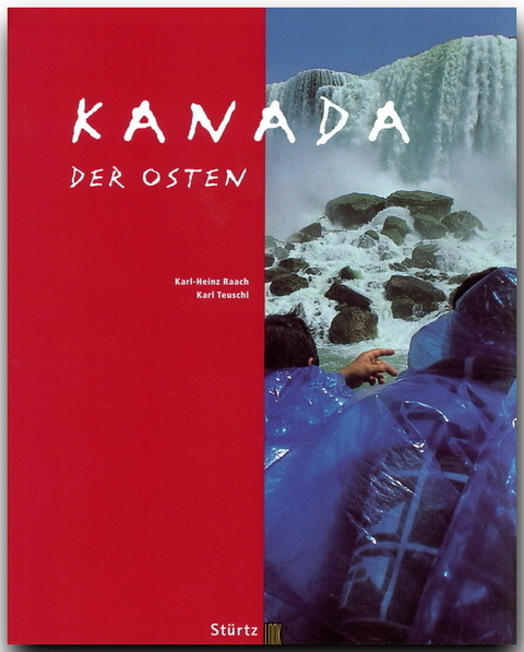 Kanada - Der Osten - Karl Teuschl