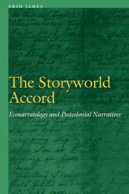 The Storyworld Accord - Erin James