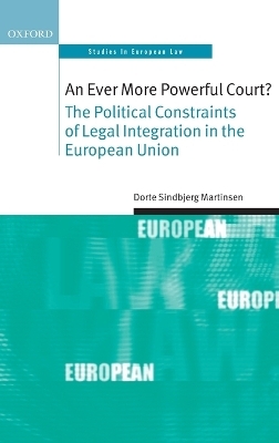 An Ever More Powerful Court? - Dorte Sindbjerg Martinsen