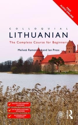 Colloquial Lithuanian - Meilutė Ramonienė, Ian Press