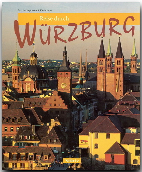 Reise durch Würzburg - Karla Sauer