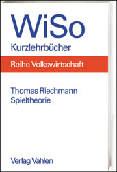 Spieltheorie - Thomas Riechmann