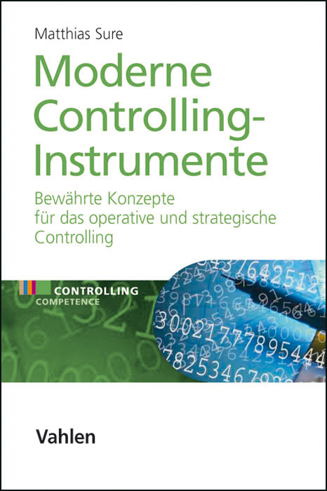 Moderne Controlling-Instrumente - Matthias Sure