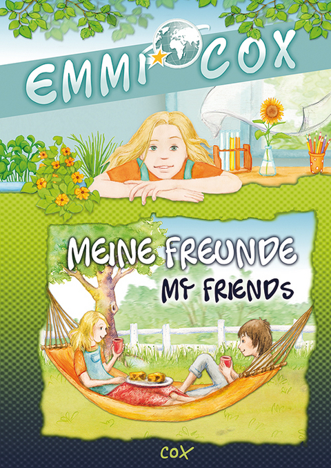 Emmi Cox: Meine Freunde / My Friends - 