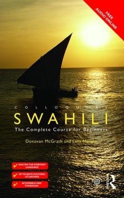 Colloquial Swahili - Donovan McGrath, Lutz Marten