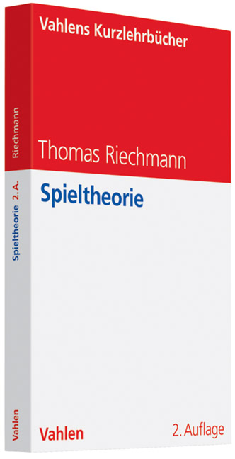 Spieltheorie - Thomas Riechmann