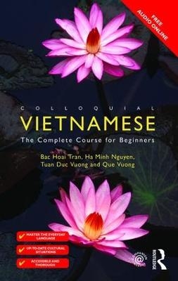 Colloquial Vietnamese - Bac Hoai Tran, Ha Minh Nguyen, Tuan Duc Vuong, Que Vuong