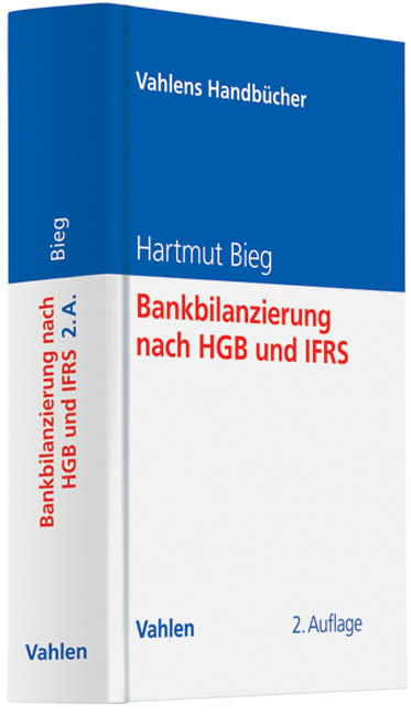 Bankbilanzierung nach HGB und IFRS - Hartmut Bieg