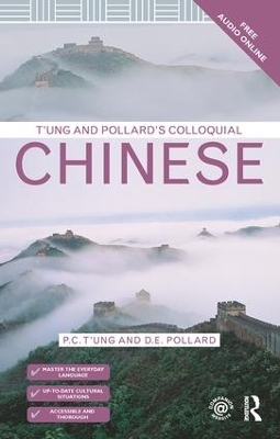 T'ung & Pollard's Colloquial Chinese - P.C. T'ung, D.E. Pollard