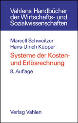 Systeme der Kosten- und Erlösrechnung - Marcell Schweitzer, Hans U Küpper