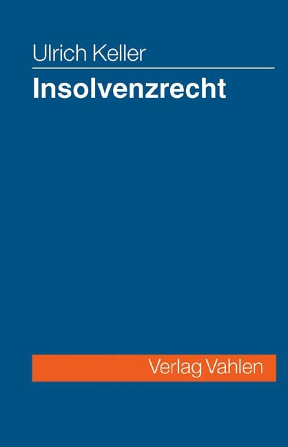 Insolvenzrecht - Ulrich Keller