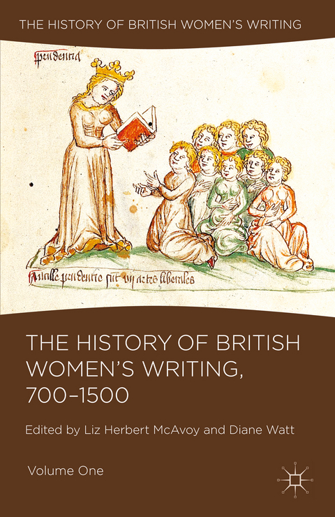 The History of British Women's Writing, 700-1500 - Liz Herbert McAvoy, Diane Watt