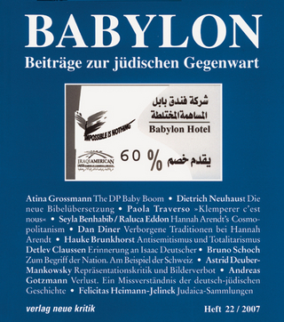 Babylon 22 - Micha Brumlik; Dan Diner; Lena Inowlocki; Gertrud Koch; Cilly Kugelmann; Martin Löw-Beer; Yfaat Weiss
