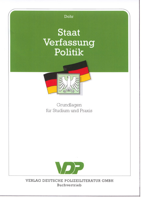 Staat - Verfassung - Politik - Helmut Dohr