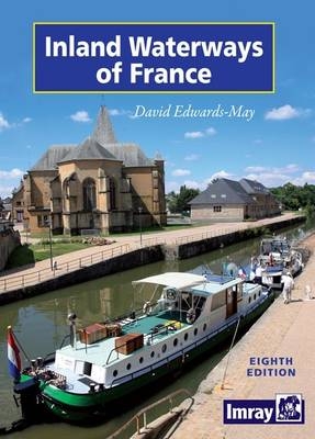 Inland Waterways of France - David Edwards-May
