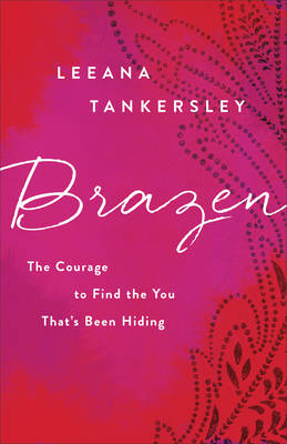 Brazen - L Tankersley