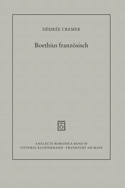 Boethius französisch - Désirée Cremer