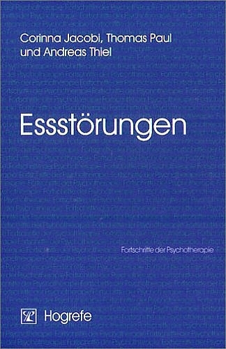 Essstörungen - Corinna Jacobi, Thomas Paul, Andreas Thiel