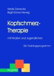Kopfschmerz-Therapie mit Kindern und Jugendlichen - Heide Denecke, Birgit Kröner-Herwig