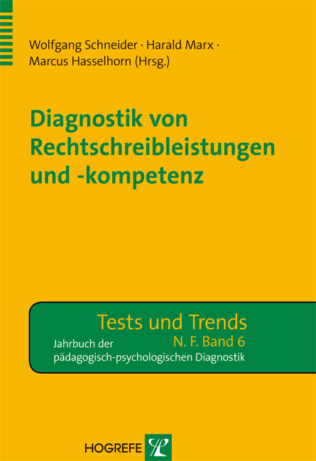 Diagnostik von Rechtschreibleistungen und -kompetenz - 