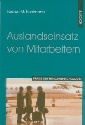 Auslandseinsatz von Mitarbeitern - Torsten M. Kühlmann