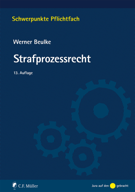 Strafprozessrecht - Werner Beulke