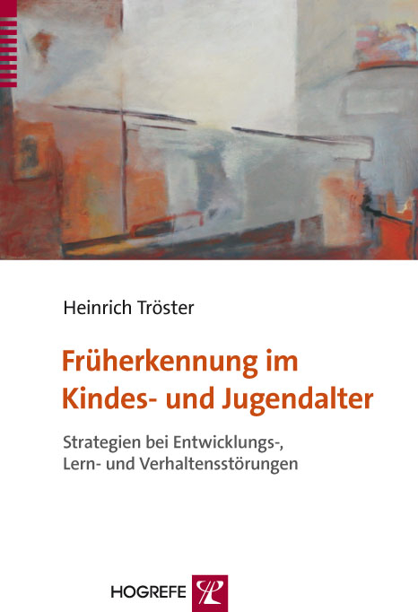 Früherkennung im Kindes- und Jugendalter - Heinrich Tröster