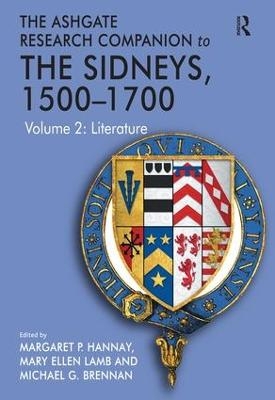 The Ashgate Research Companion to The Sidneys, 1500–1700 - Mary Ellen Lamb