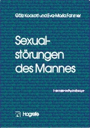 Sexualstörungen des Mannes - Götz Kockott, Eva-Maria Fahrner
