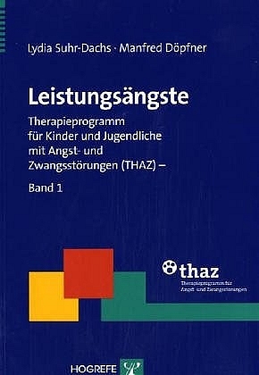 Leistungsängste - Lydia Suhr-Dachs, Manfred Döpfner