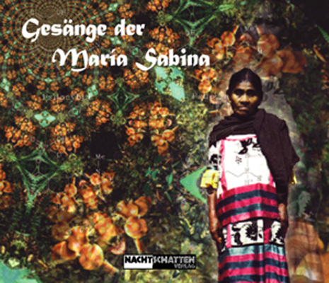 Gesänge der Maria Sabina - 