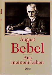 Aus meinem Leben - August Bebel