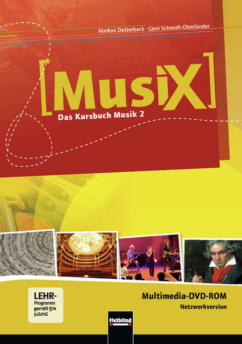 MusiX 2 (Ausgabe ab 2011) Präsentationssoftware Netzwerklizenz - Markus Detterbeck, Gero Schmidt-Oberländer