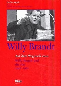 Berliner Ausgabe / Auf dem Weg nach vorn - Willy Brandt