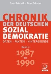 Chronik der deutschen Sozialdemokratie - Franz Osterroth, Dieter Schuster