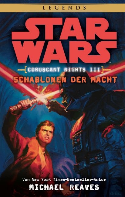 Star Wars: Schablonen der Macht (Coruscant Nights 3) - Michael Reaves