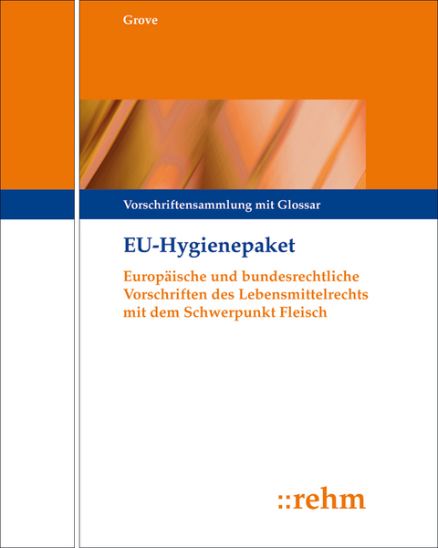 EU-Hygienepaket - Hans-H. Grove