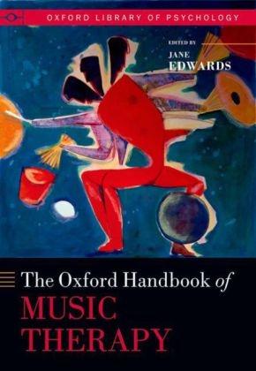 The Oxford Handbook of Music Therapy - 
