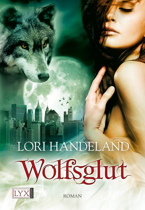 Wolfsglut - Lori Handeland