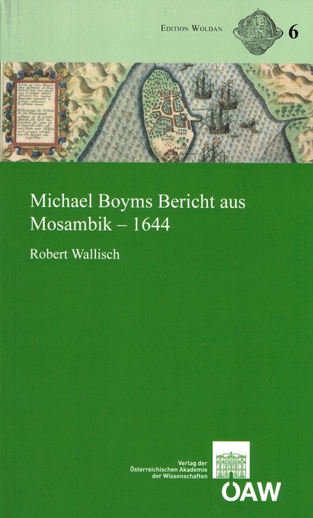 Michael Boyms Bericht aus Mosambik - 1644 - Robert Wallisch