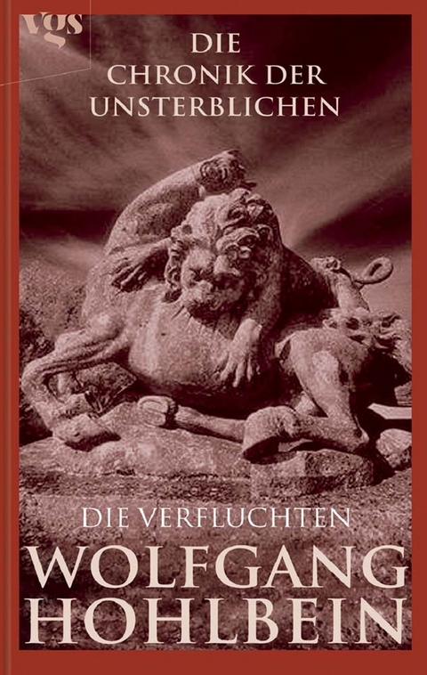 Die Chronik der Unsterblichen - Wolfgang Hohlbein