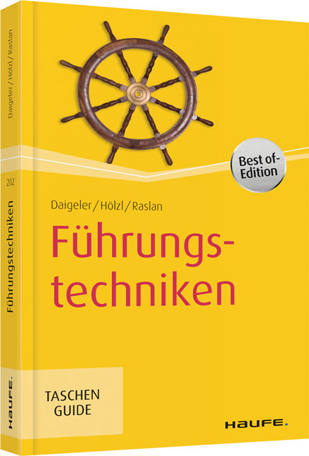 Führungstechniken - Thomas Daigeler, Franz Hölzl, Nadja Raslan