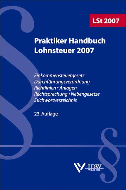 Praktiker-Handbuch Lohnsteuer 2007