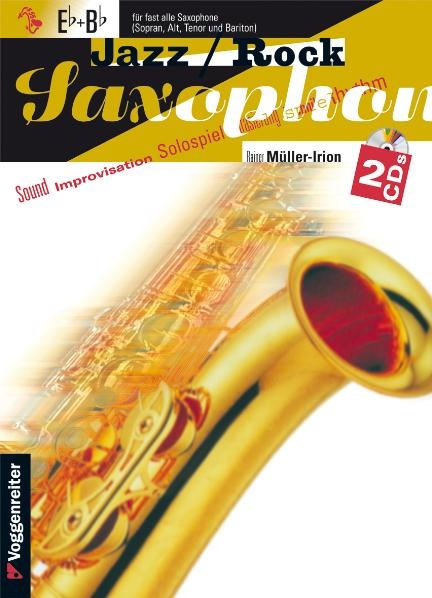 Jazz & Rock Saxophon Eb/Bb - Rainer Müller-Irion