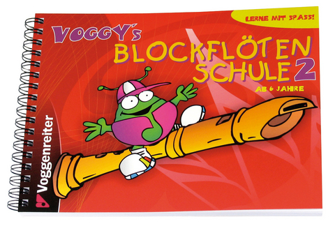 Voggy's Blockflötenschule 2 - Martina Holtz