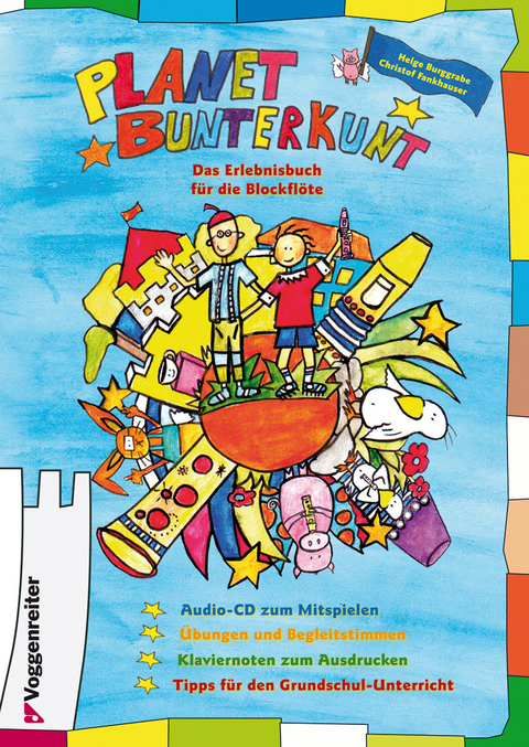 Planet Bunterkunt - Helge Burggrabe, Christof Fankhauser, Hartmut Burggrabe