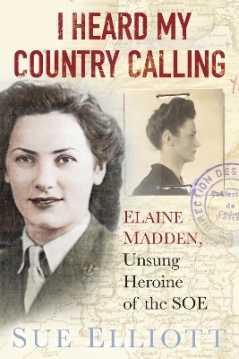 I Heard My Country Calling - Sue Elliott