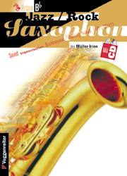 Jazz & Rock Saxophon Bb - Rainer Müller-Irion