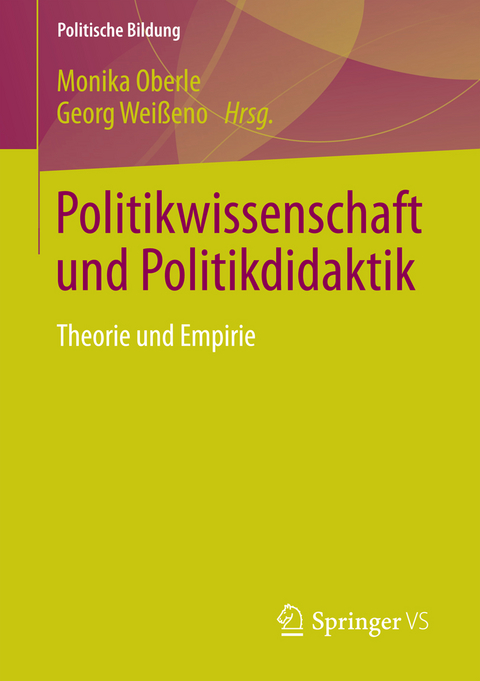 Politikwissenschaft und Politikdidaktik - 